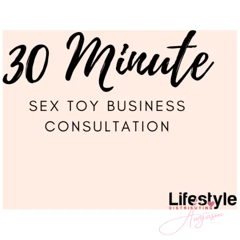 30 Minute Sex Toy Business Consulting