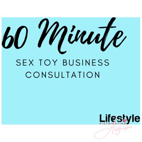 60 Minute Sex Toy Business Consulting