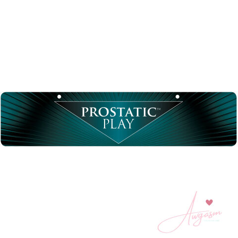 Prostatic Play Display Sign