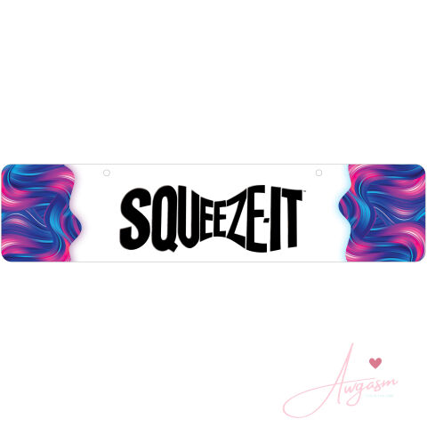 Squeeze It Display Sign
