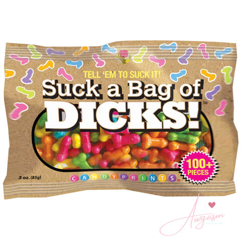 Tell 'Em To Suck It! Suck A Bag Of Dicks 3oz Bag