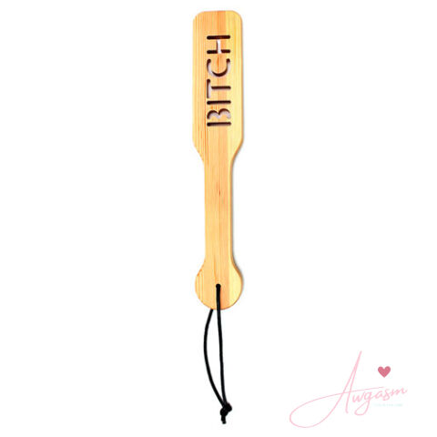 Wooden Bitch Paddle